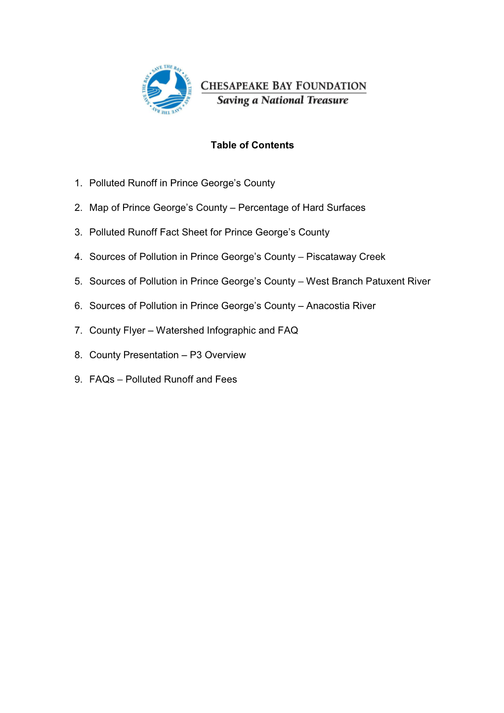 Table of Contents 1. Polluted Runoff in Prince George's County 2. Map Of