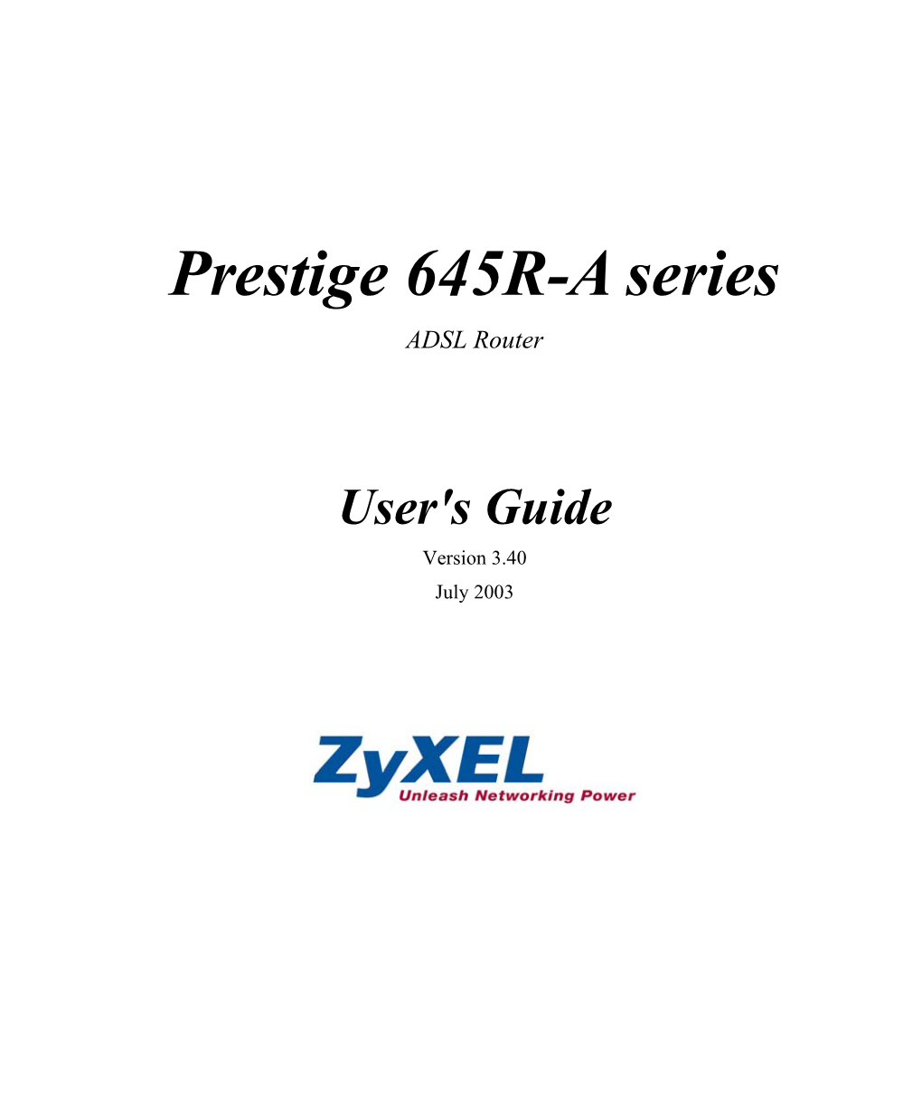 Prestige 645R-A Series ADSL Router