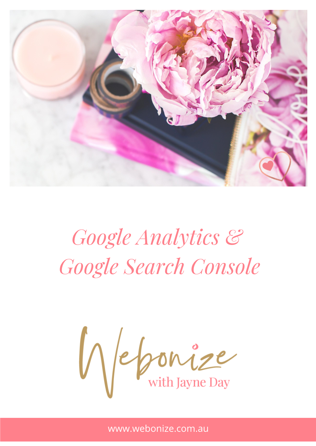 Google Analytics & Google Search Console