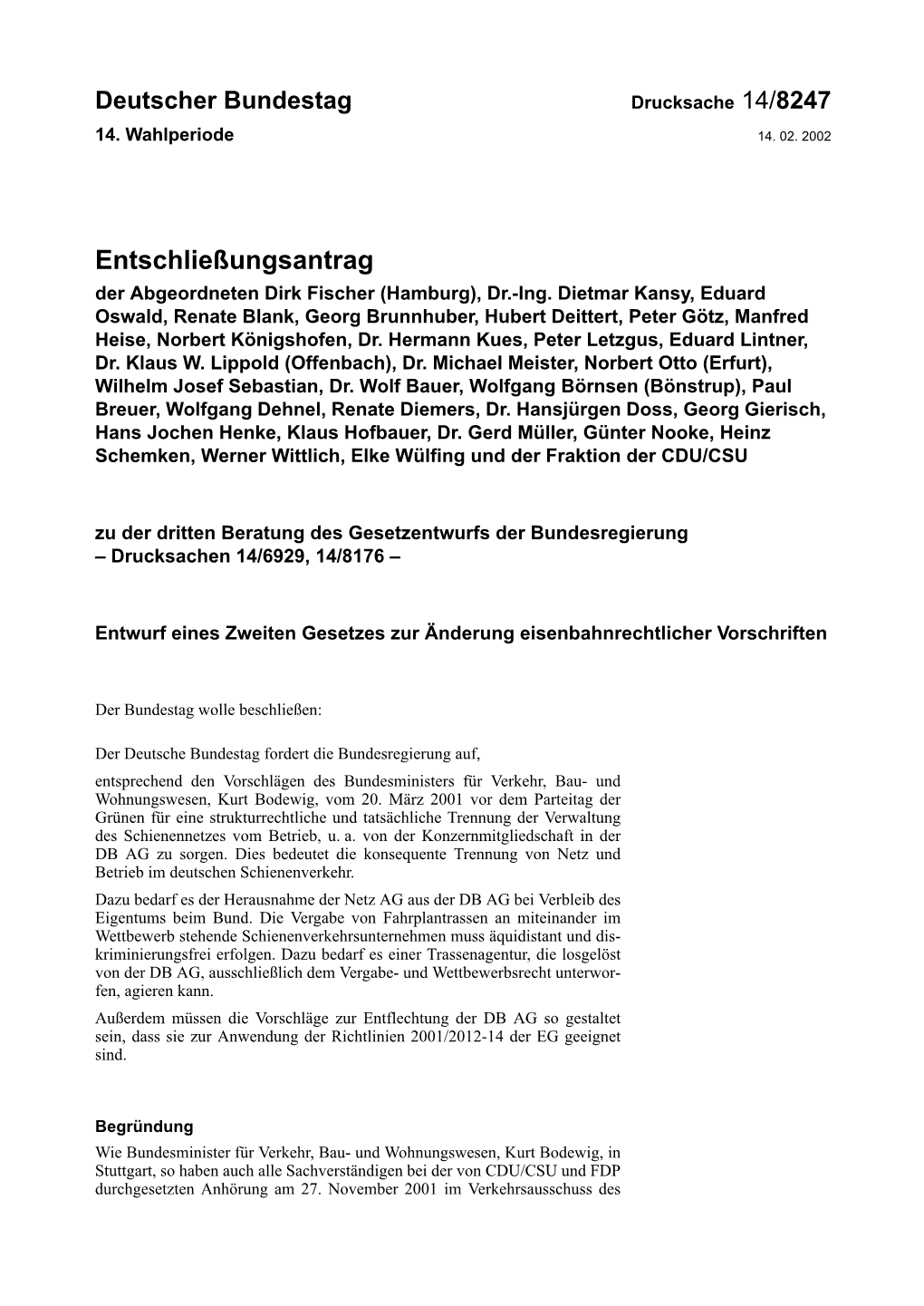 Entschließungsantrag Der Abgeordneten Dirk Fischer (Hamburg), Dr.-Ing