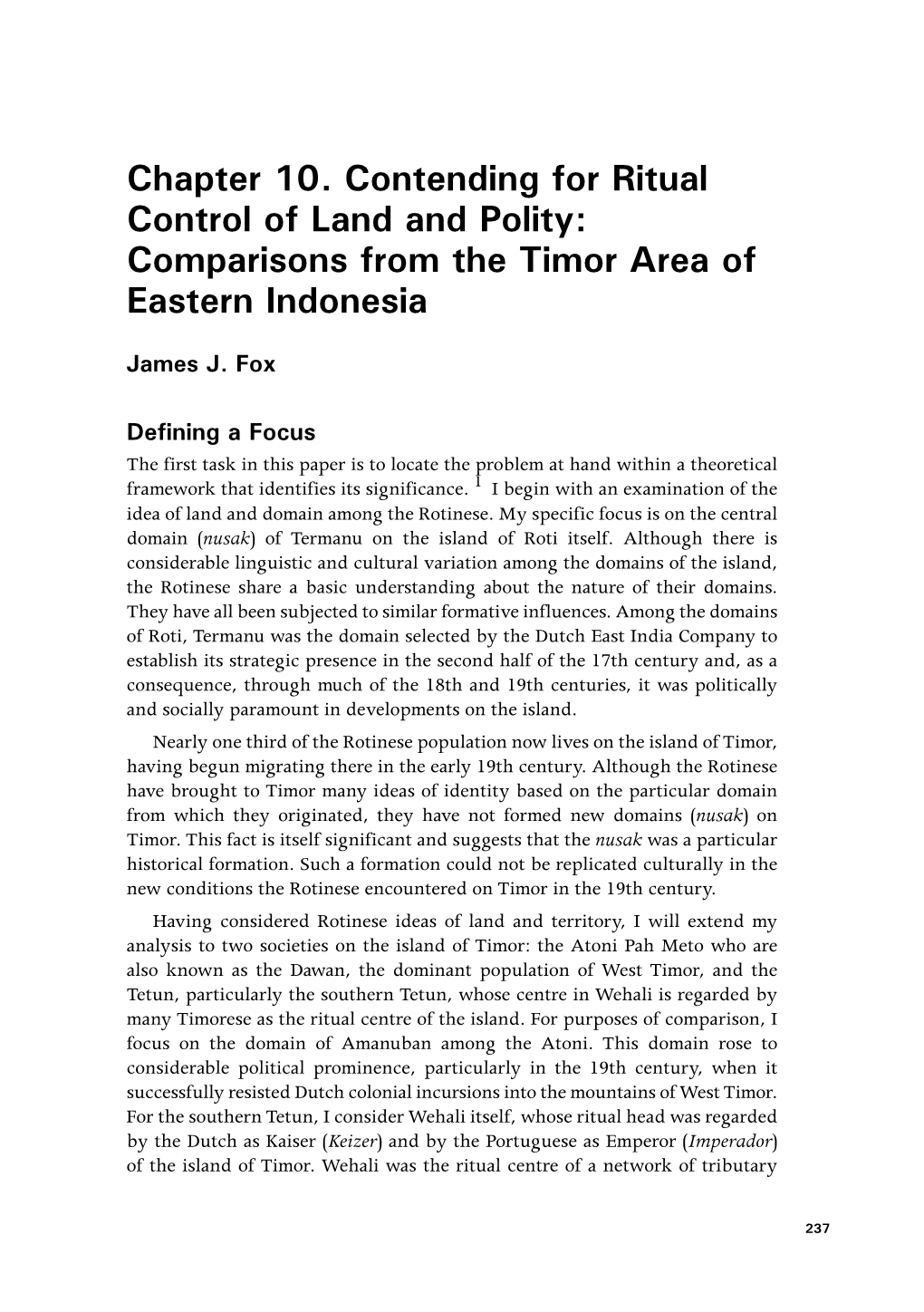 Contending for Ritual Control of Land and Polity: Comparisons from the Timor Area of Eastern Indonesia