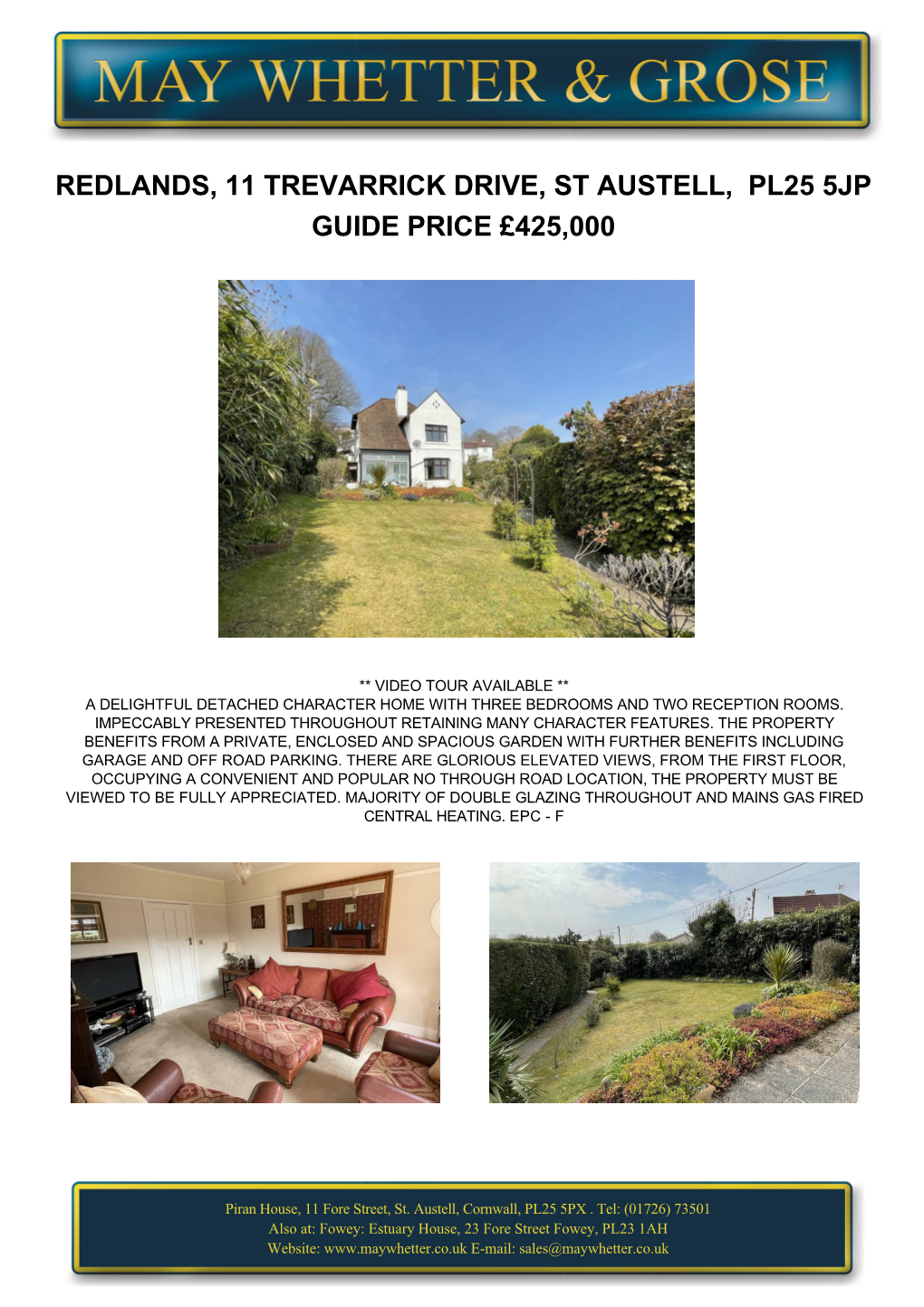Redlands, 11 Trevarrick Drive, St Austell, Pl25 5Jp Guide Price £425,000