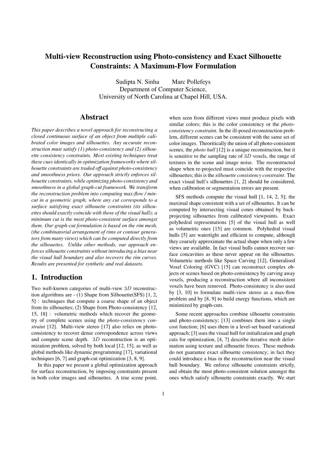 Multi-View Reconstruction Using Photo-Consistency and Exact Silhouette Constraints: a Maximum-Flow Formulation