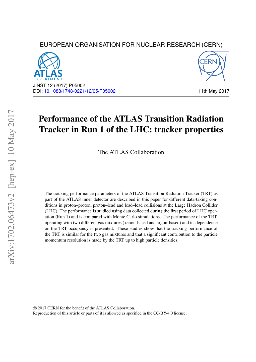 Performance of the ATLAS Transition Radiation Tracker in Run 1 of the LHC: Tracker Properties