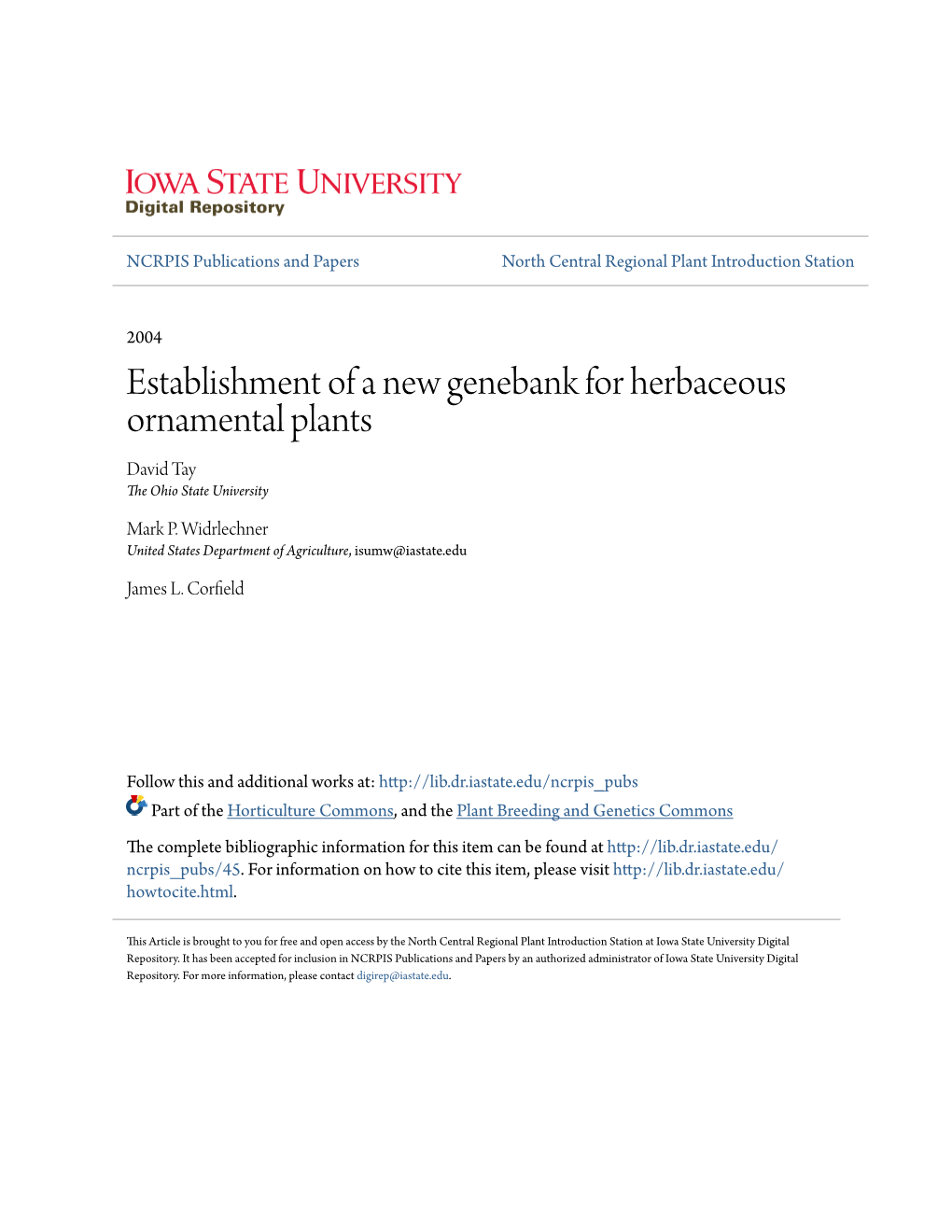 Establishment of a New Genebank for Herbaceous Ornamental Plants David Tay the Ohio State University