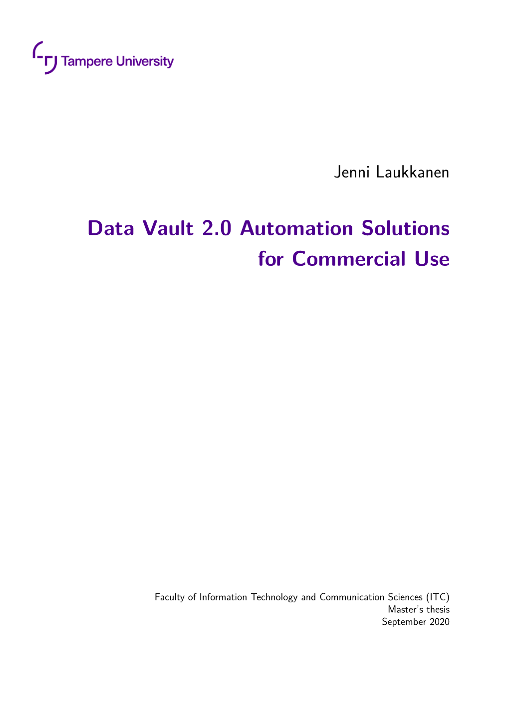 Data Vault 2.0 Automation Solutions for Commercial Use