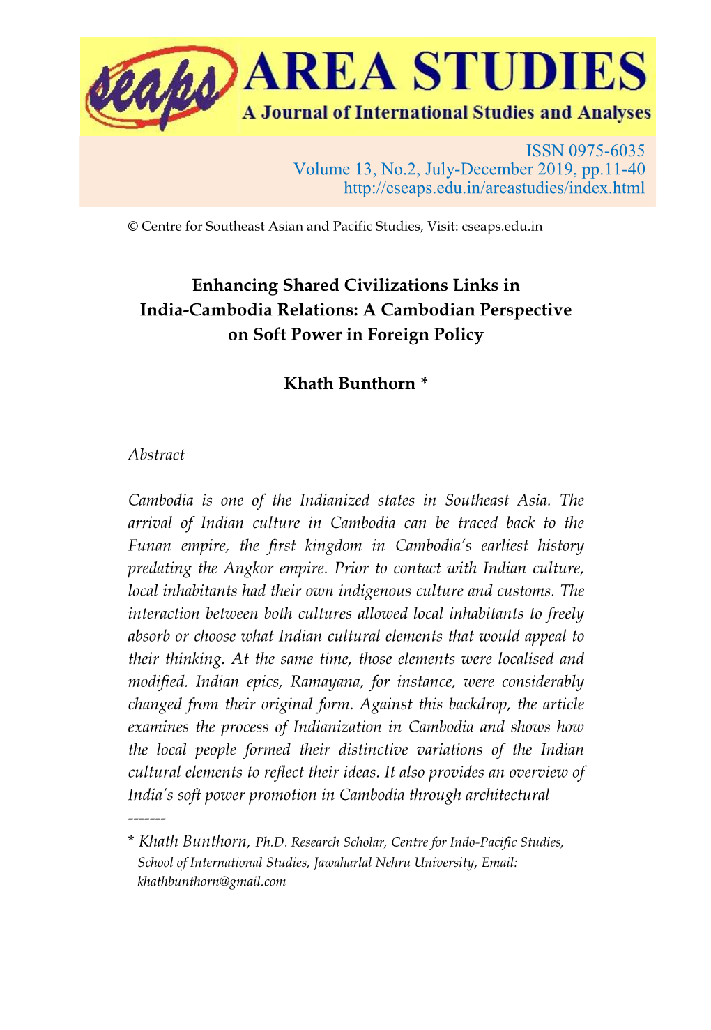 Enhancing Shared Civilizations Links in India-Cambodia Relations: a Cambodian Perspective on Soft Power in Foreign Policy