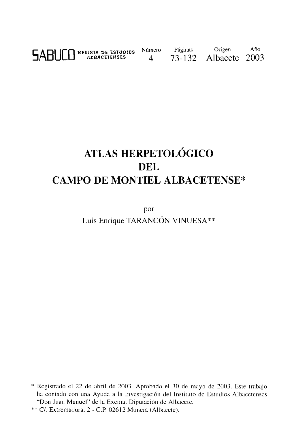 Atlas Herpetológico Del Campo De Montiel Albacetense*