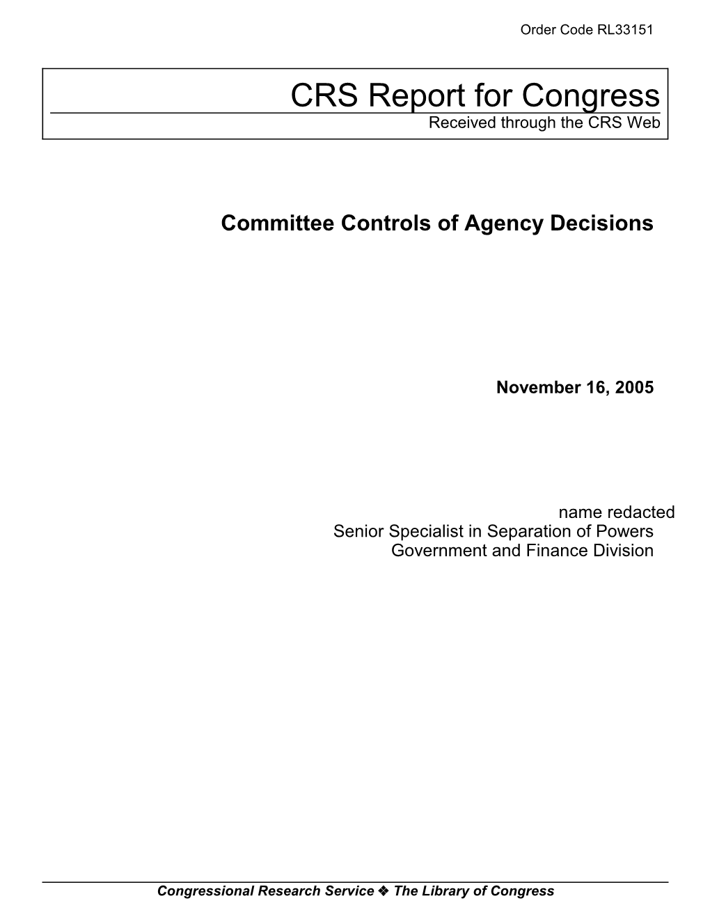 Committee Controls of Agency Decisions