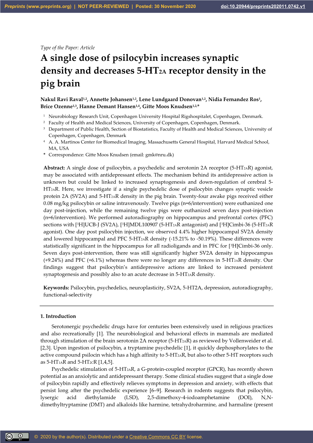 A Single Dose of Psilocybin Increases Synaptic Density and Decreases 5-HT2A Receptor Density in the Pig Brain