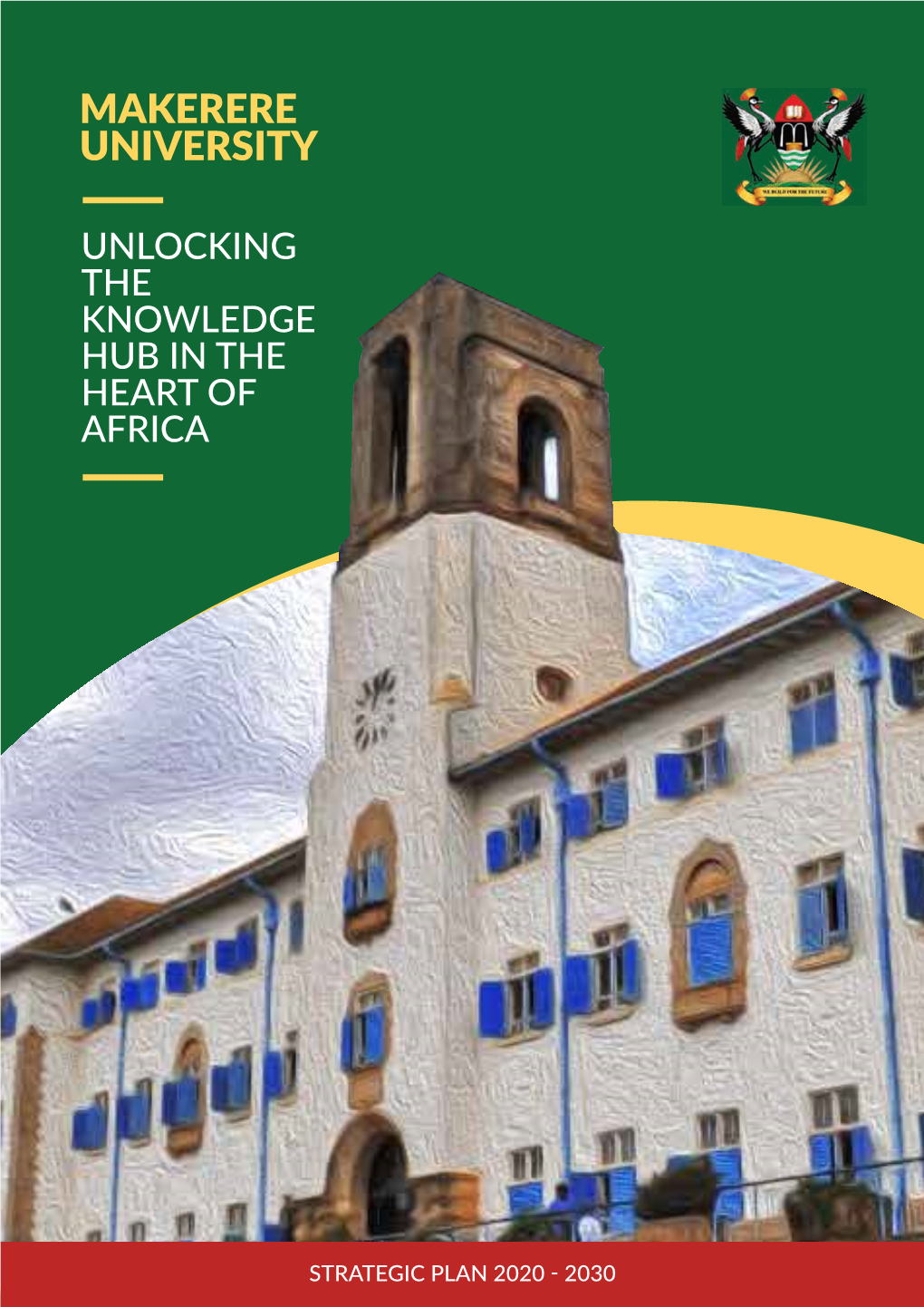 Makerere University's Strategic Plan 2020-2030