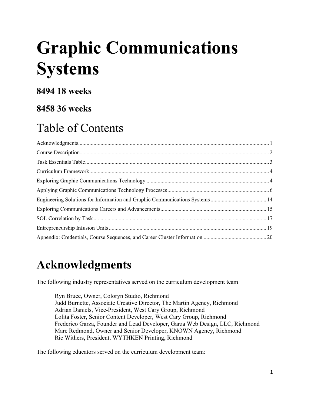 8458/8494 Graphic Communications Systems