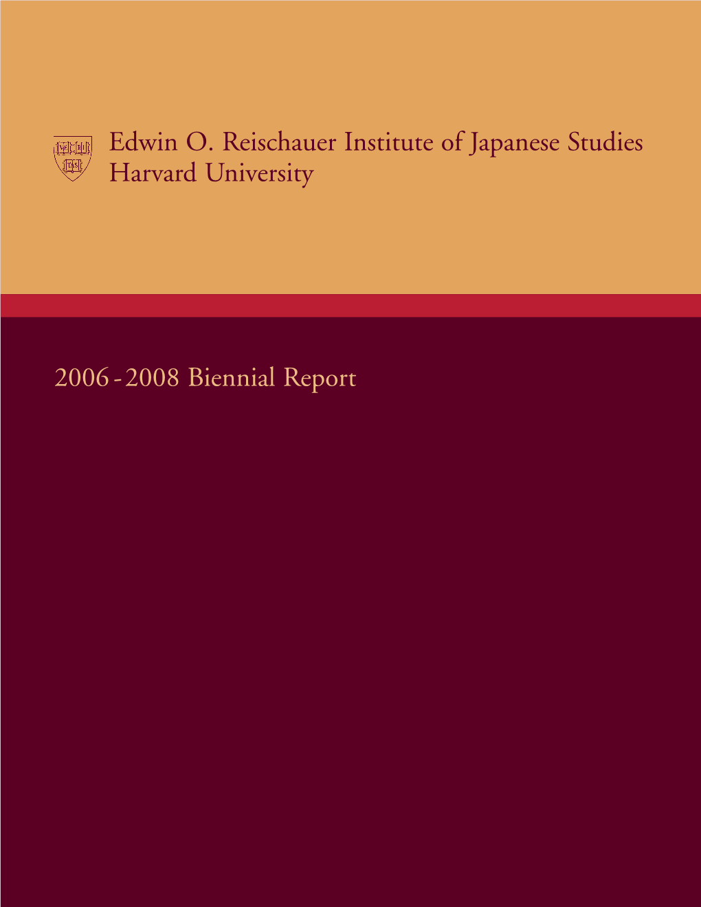 Edwin O. Reischauer Institute of Japanese Studies Harvard University