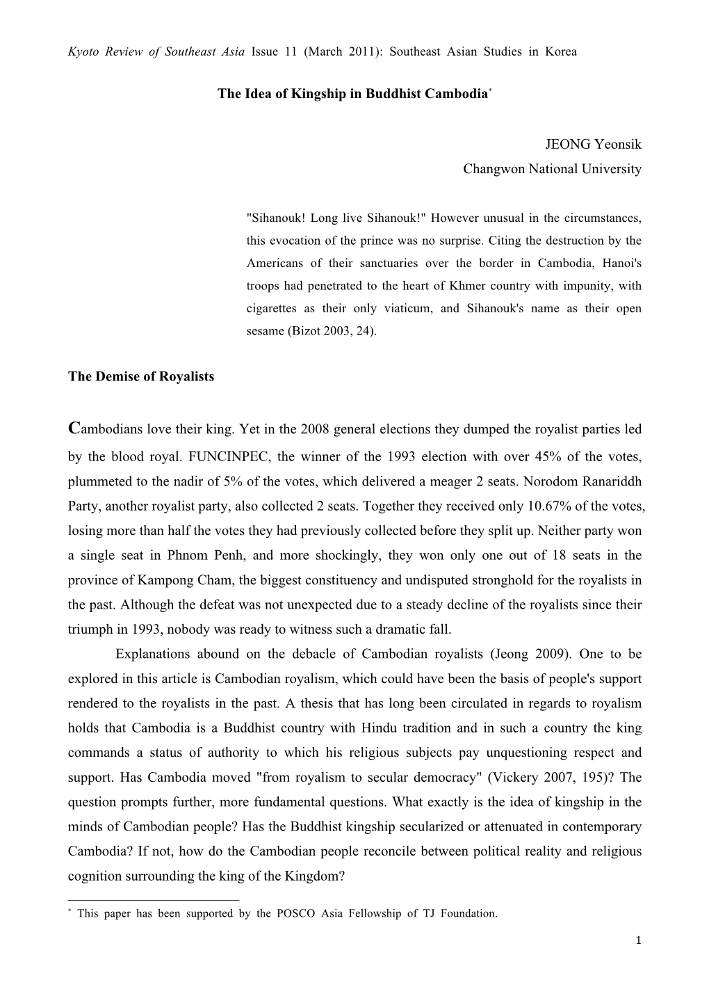 The Idea of Kingship in Buddhist Cambodia∗ JEONG Yeonsik