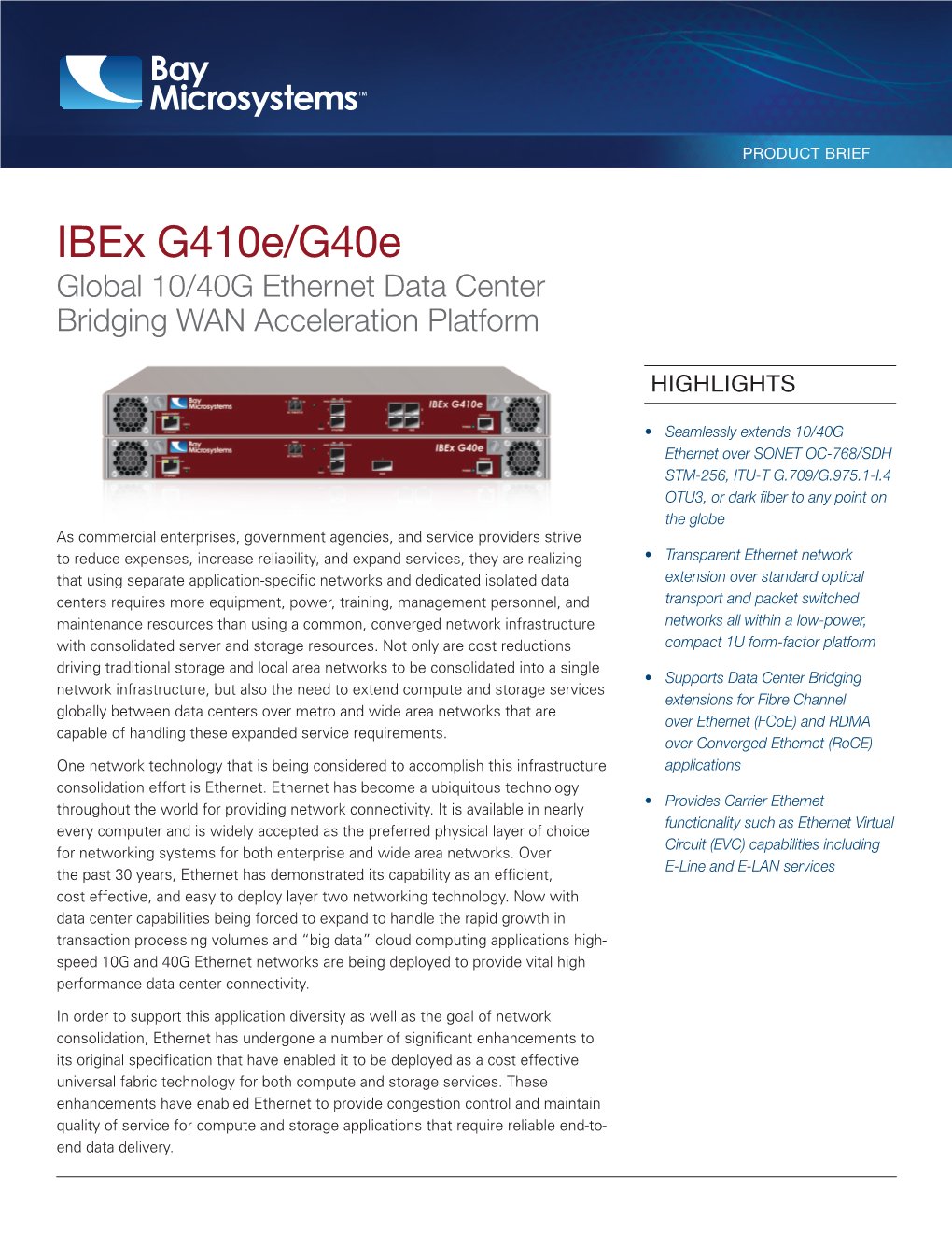 Ibex G410e/G40e Global 10/40G Ethernet Data Center Bridging WAN Acceleration Platform