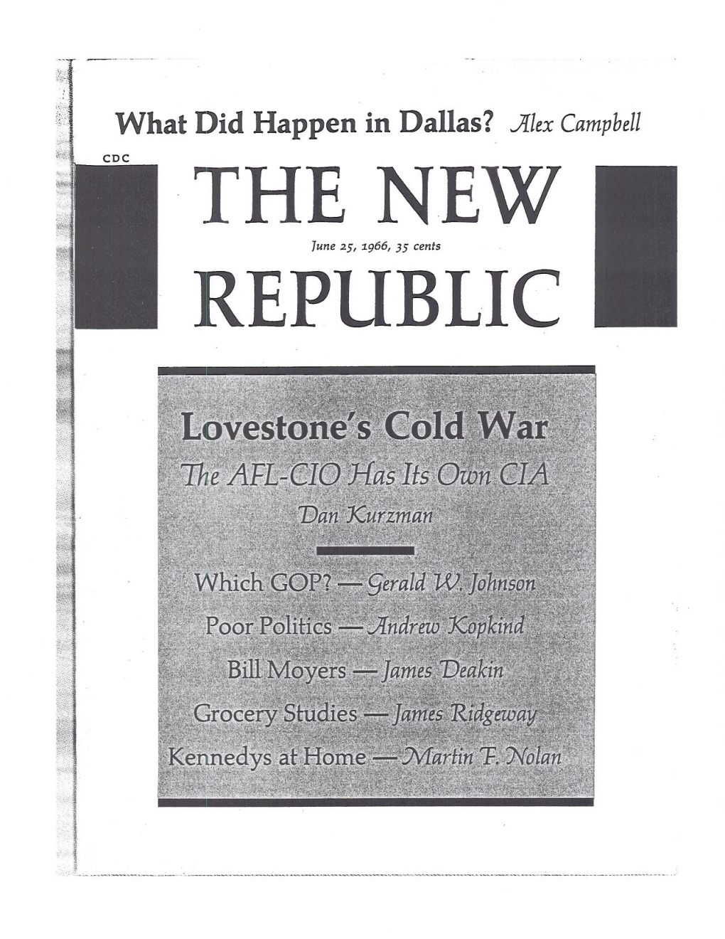 Lovestone • the AFL-CIO .1-Fas Its Own CIA Dan Kurzman