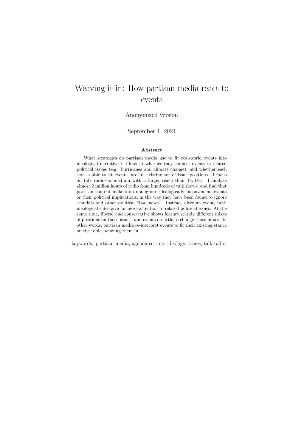 Weaving It In: How Partisan Media React to Events