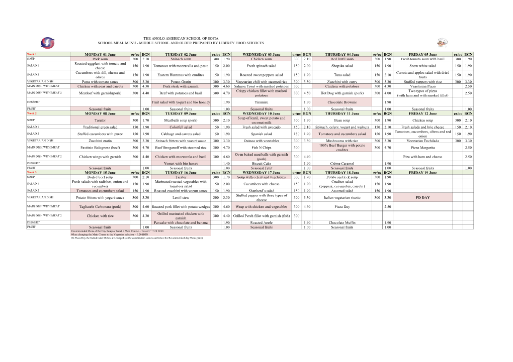 The Anglo American School of Sofia School Meal Menu - Middle School and Older Prepared by Liberty Food Services
