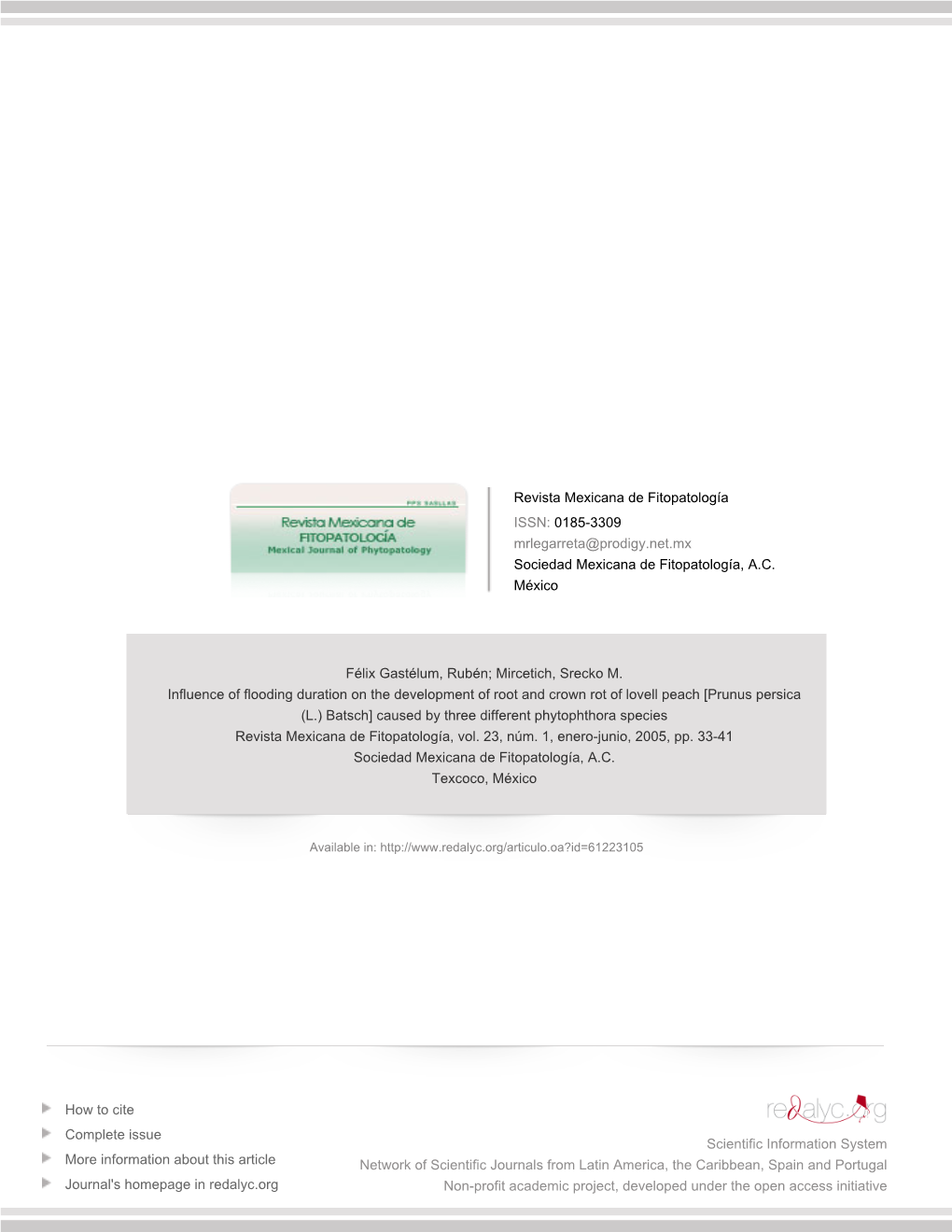 Redalyc.Influence of Flooding Duration on the Development of Root And