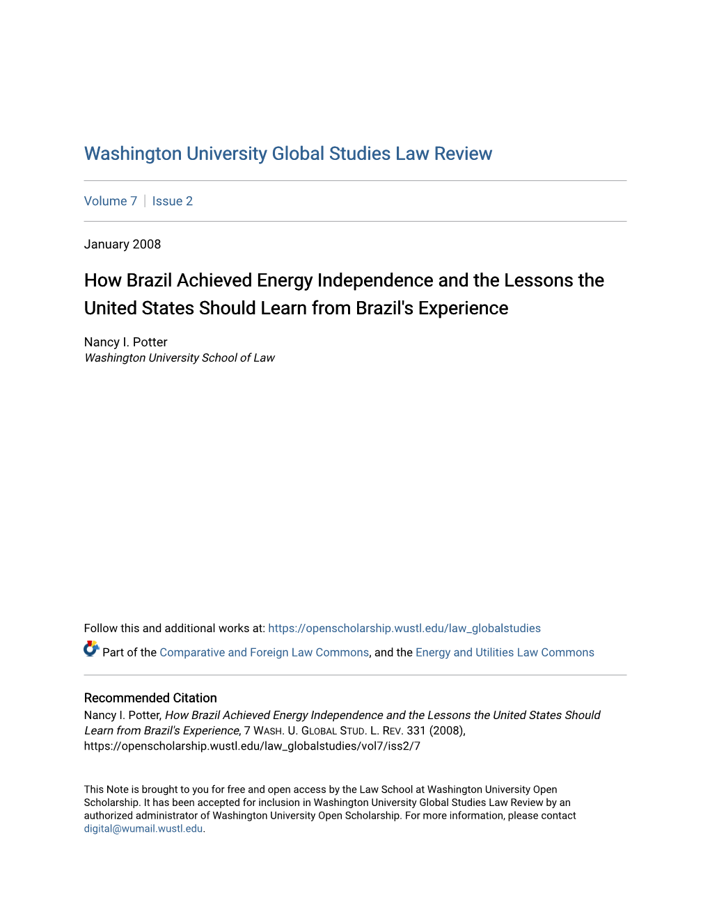 How Brazil Achieved Energy Independence and the Lessons the United States Should Learn from Brazil's Experience