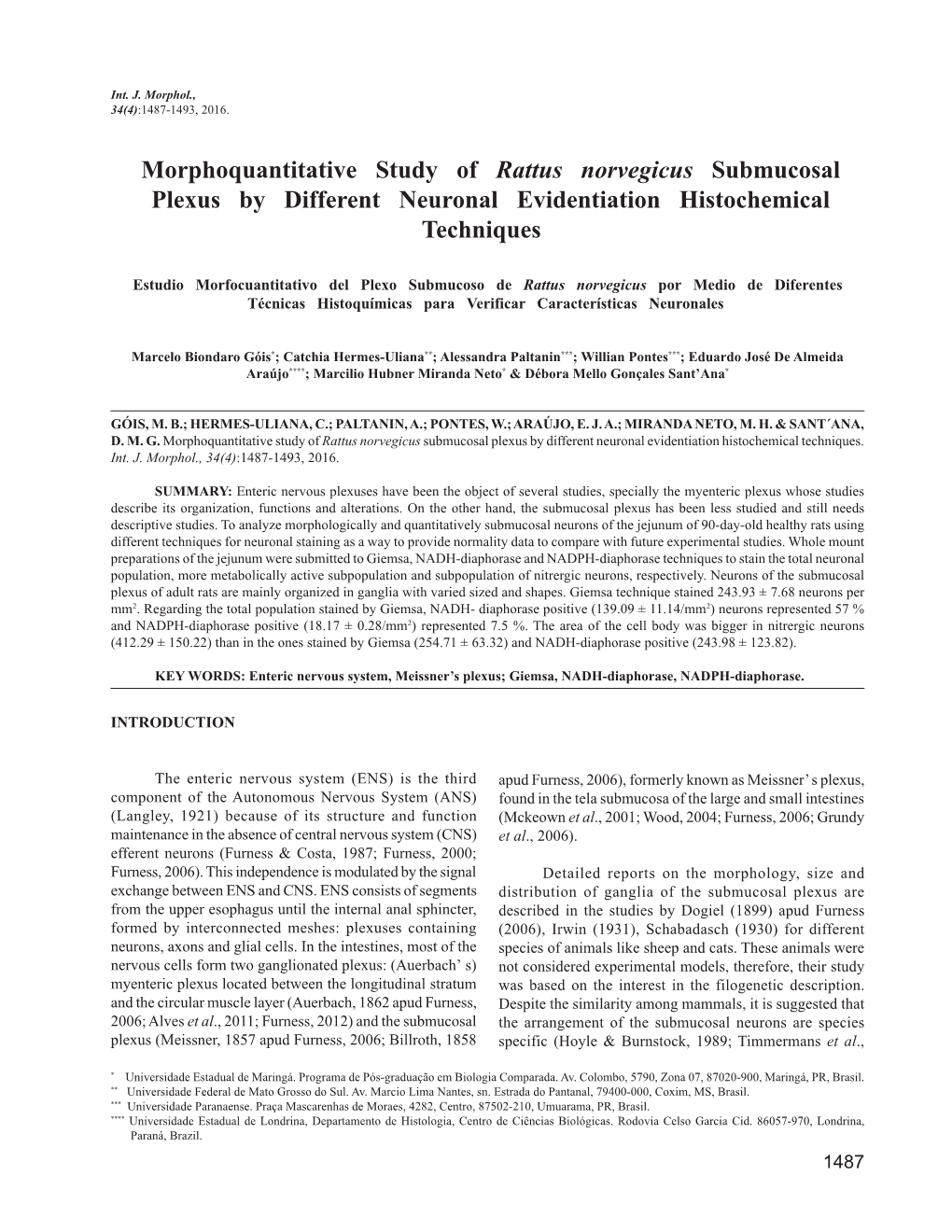 Morphoquantitative Study of Rattus Norvegicus Submucosal Plexus by Different Neuronal Evidentiation Histochemical Techniques
