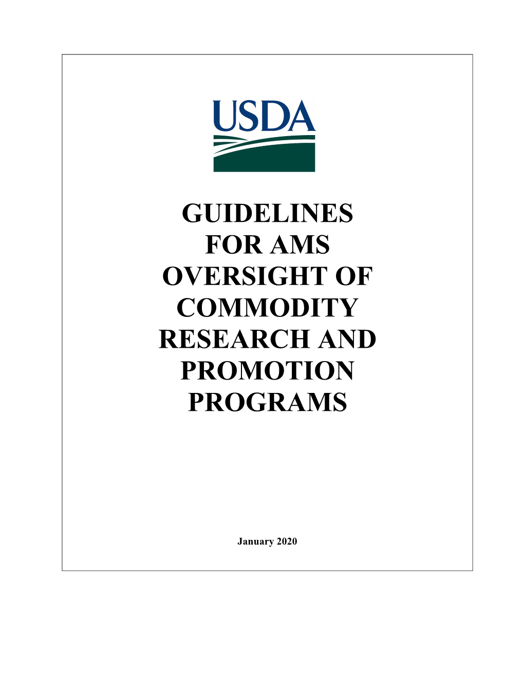 Guidelines for Ams Oversight of Commodity Research and Promotion Programs