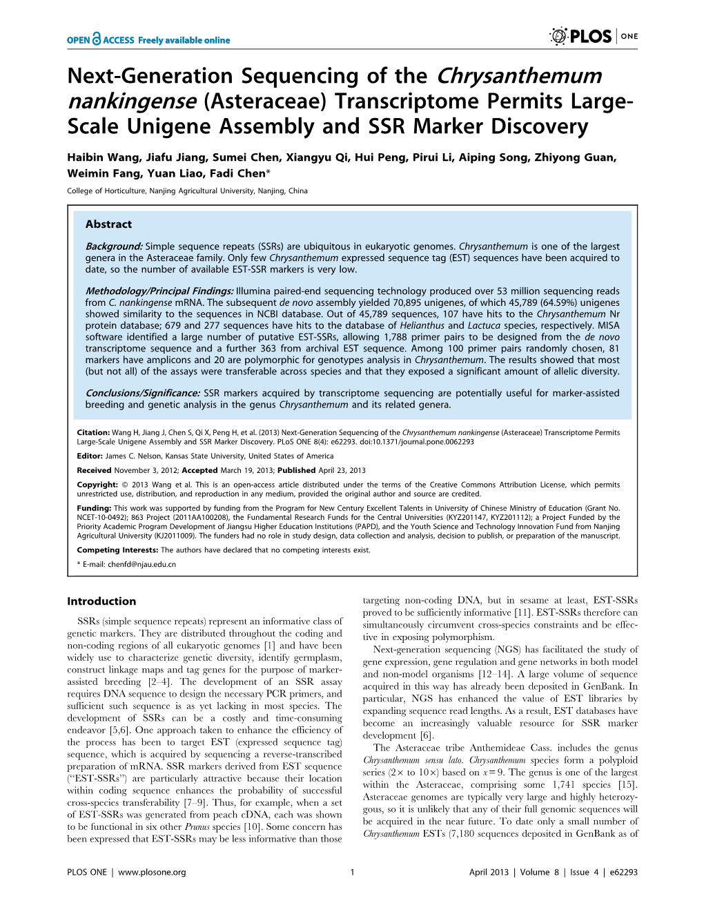 Next-Generation Sequencing of the Chrysanthemum Nankingense (Asteraceae) Transcriptome Permits Large- Scale Unigene Assembly and SSR Marker Discovery