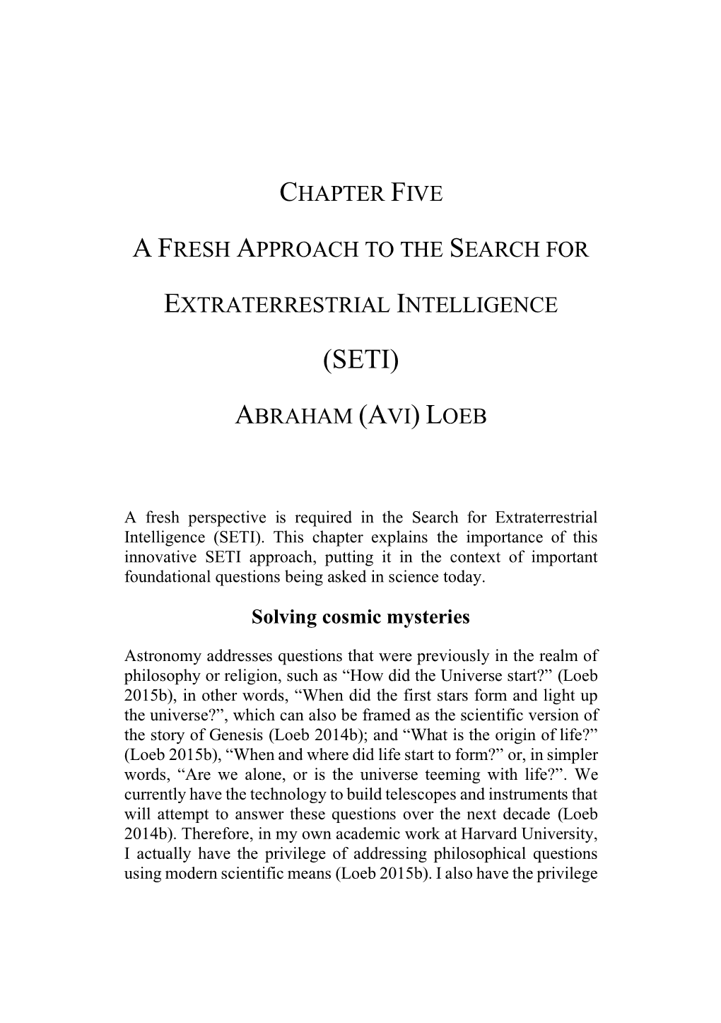 (Seti) Abraham (Avi) Loeb