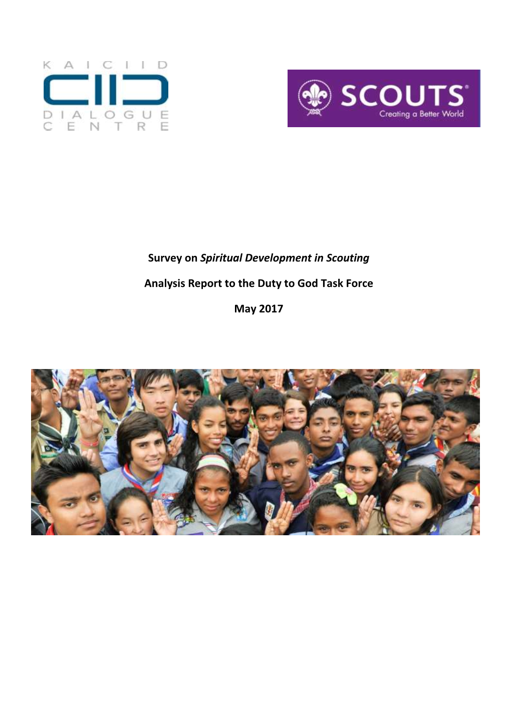 Survey on Spiritual Development in Scouting Analysis Report to the Duty to God Task Force May 2017