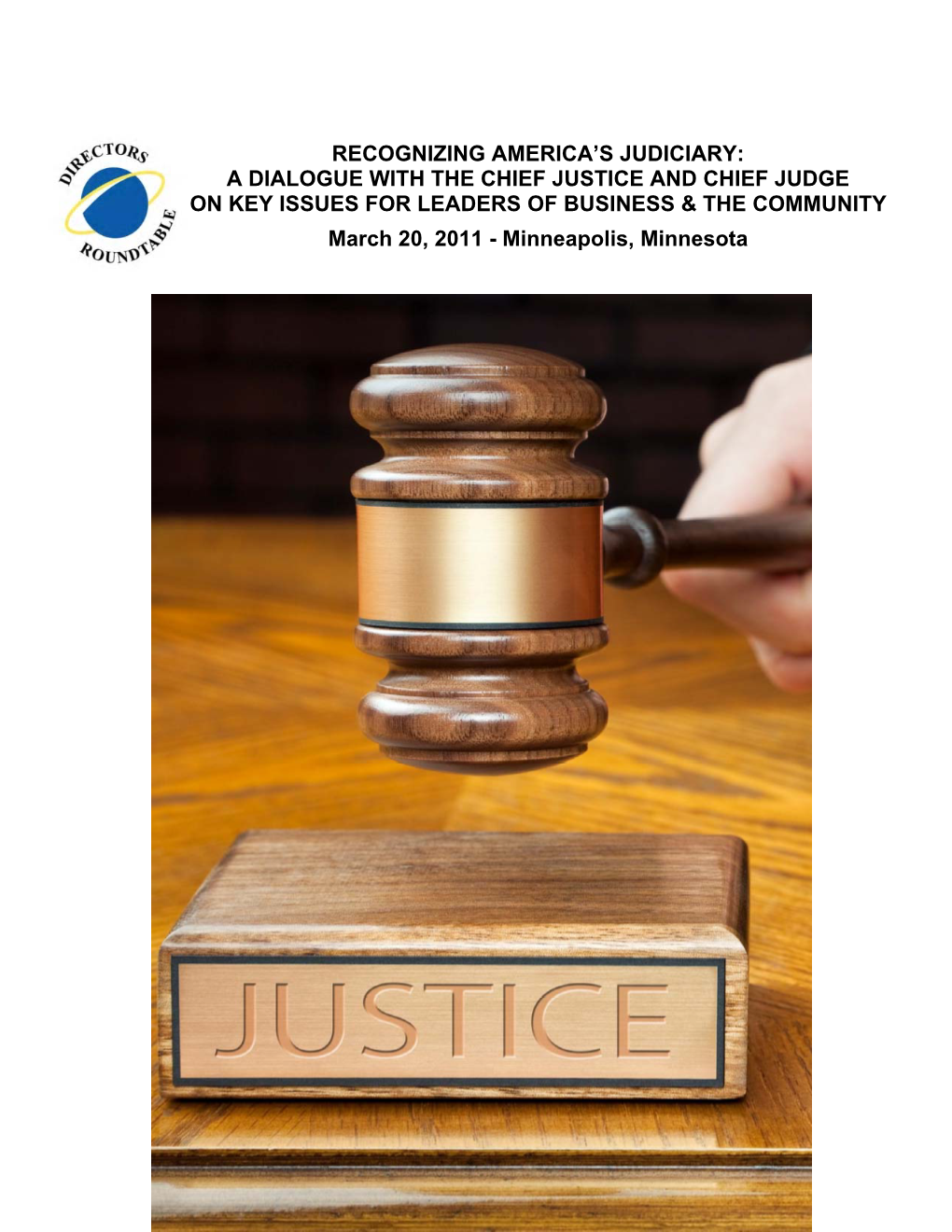 Recognizing America's Judiciary: a Dialogue with The