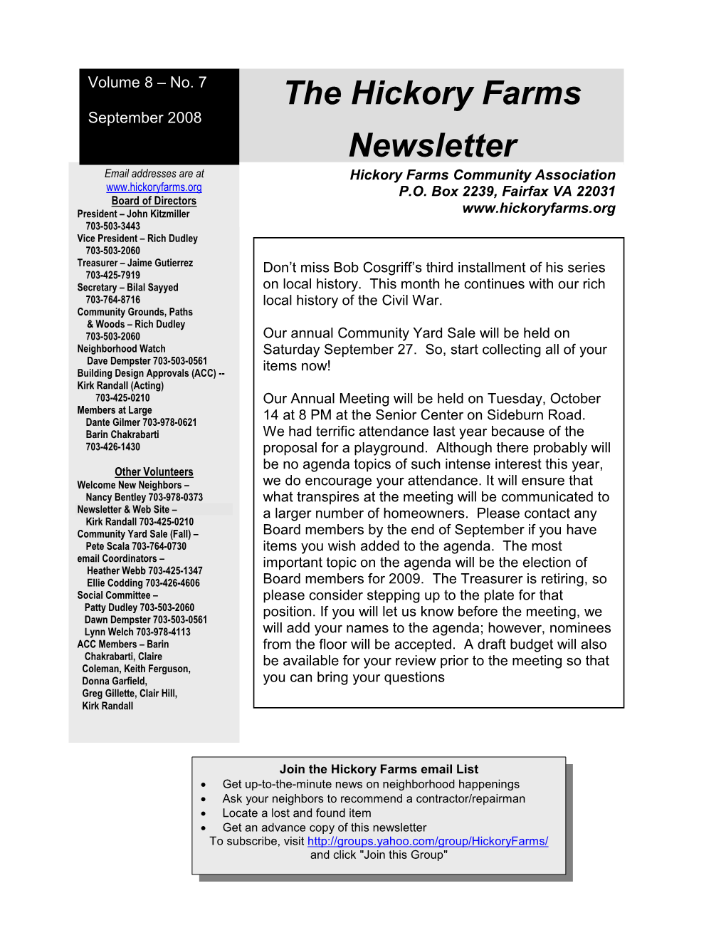 September 2008 Dante Gilmernewsletter – Vice President Email Addresses Are at Hickory Farms Community Association P.O