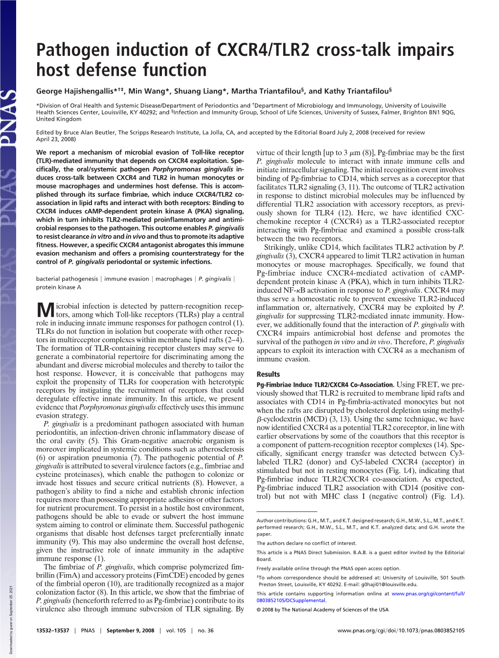 Pathogen Induction of CXCR4/TLR2 Cross-Talk Impairs Host Defense Function