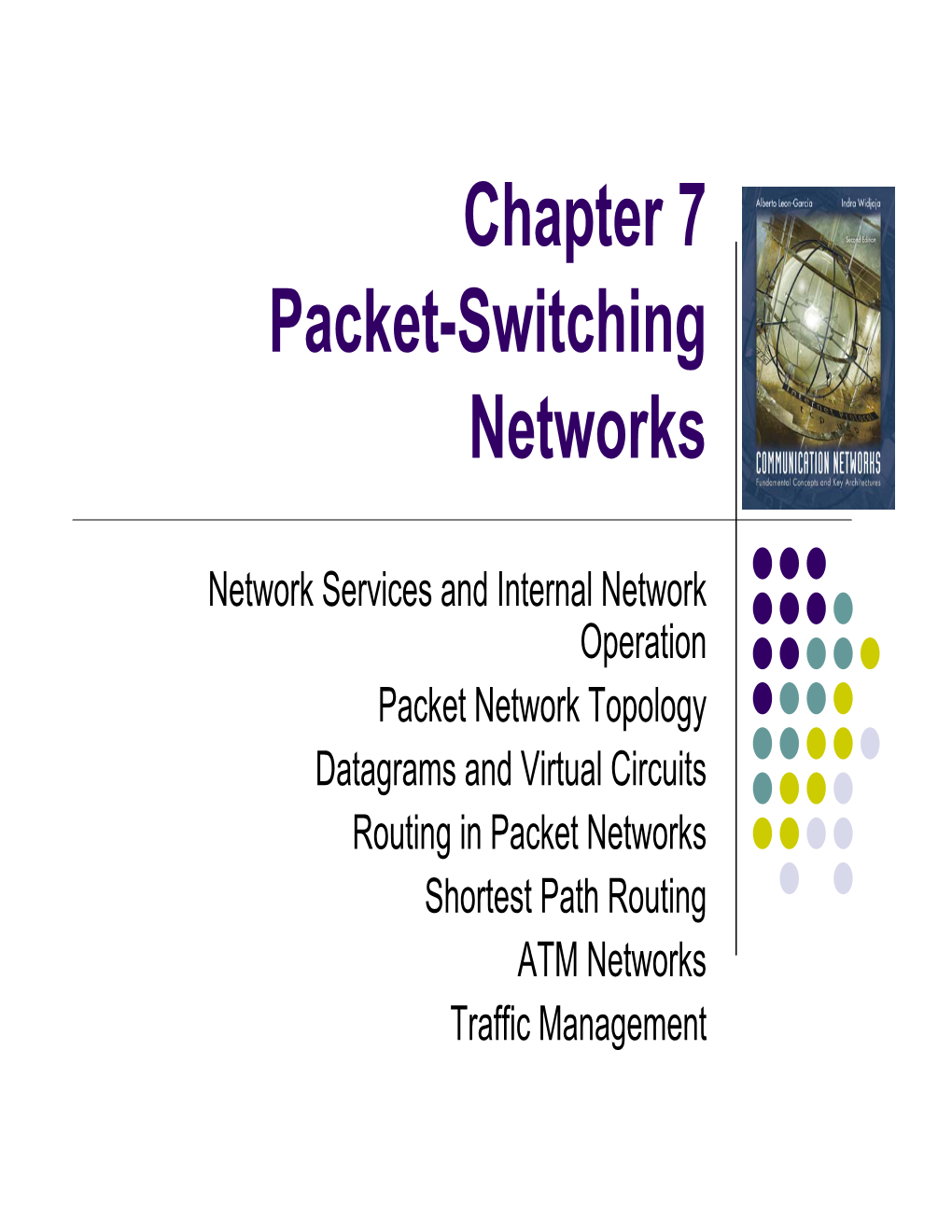 Chapter 7 Packet-Switching Networks