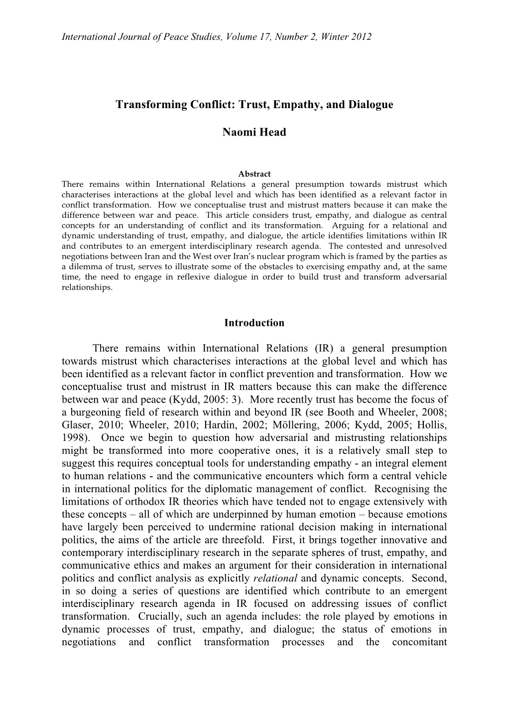 Transforming Conflict: Trust, Empathy, and Dialogue Naomi Head