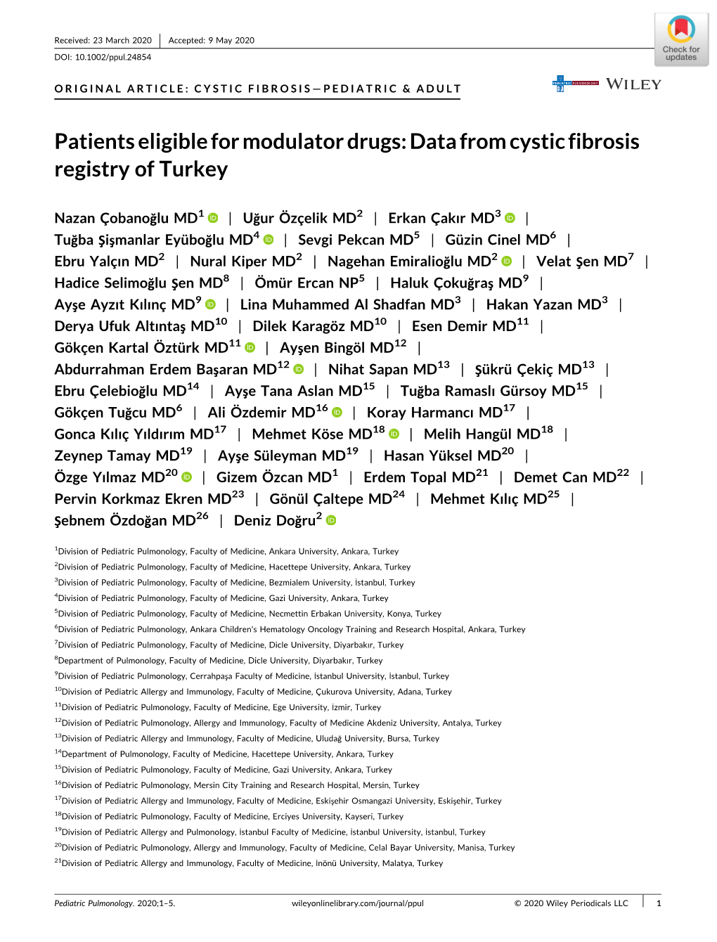 Patients Eligible for Modulator Drugs: Data from Cystic Fibrosis Registry of Turkey