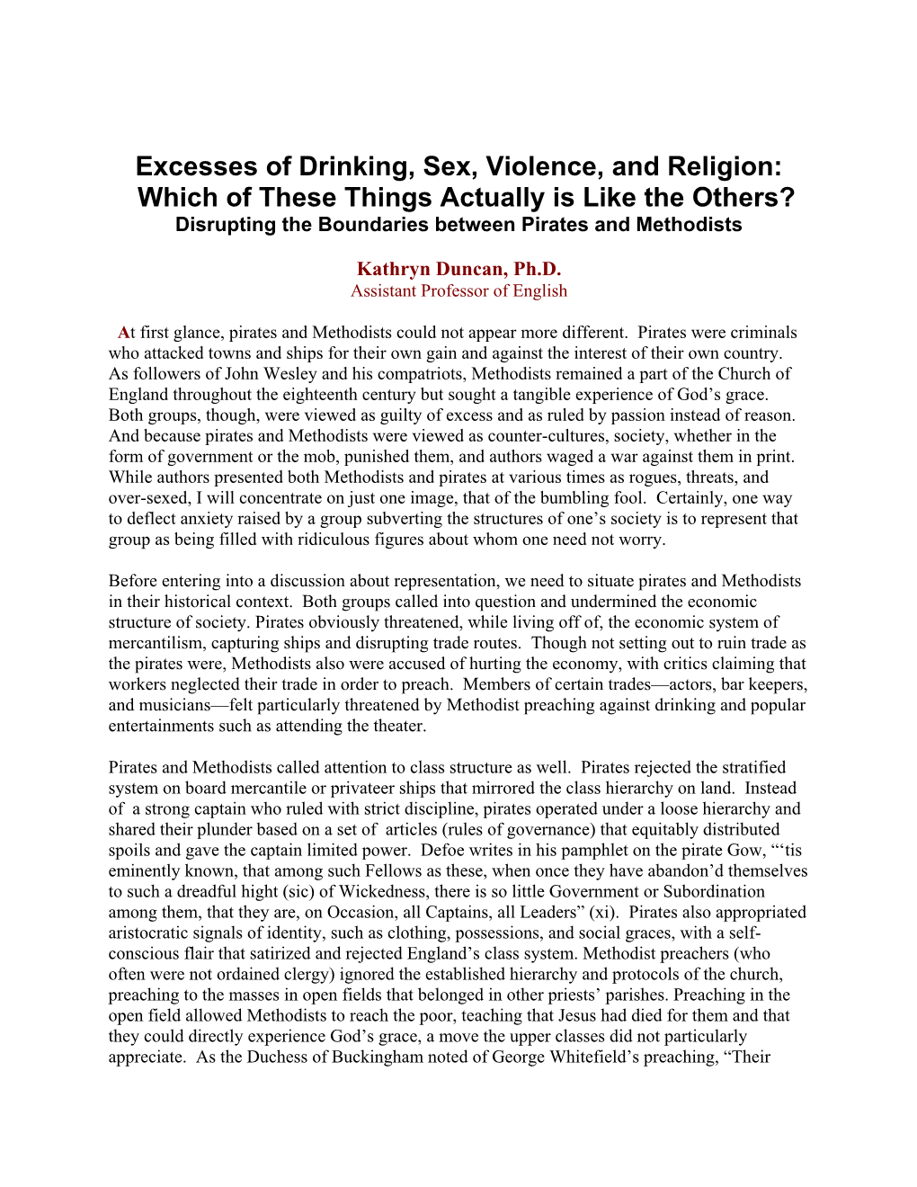 Excesses of Drinking, Sex, Violence, and Religion: Which of These Things Actually Is Like the Others? Disrupting the Boundaries Between Pirates and Methodists