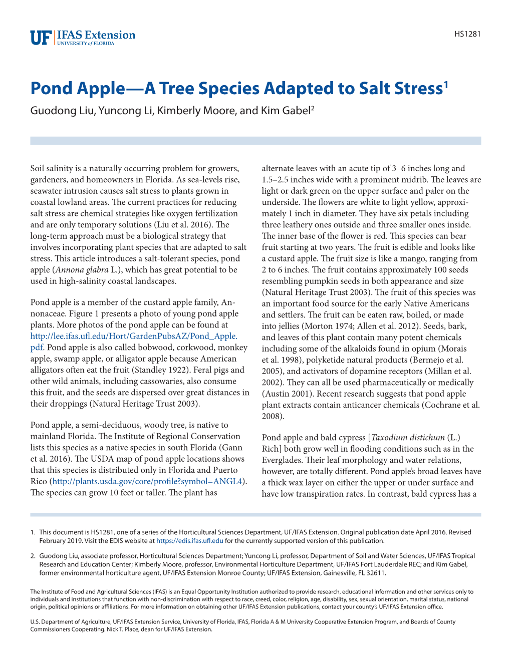 Pond Apple—A Tree Species Adapted to Salt Stress1 Guodong Liu, Yuncong Li, Kimberly Moore, and Kim Gabel2