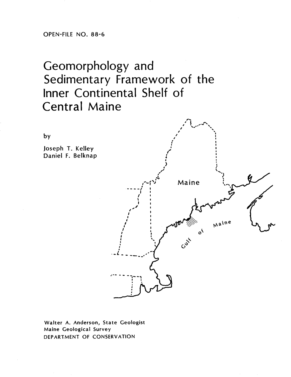 Geomorphology and Sedimentary Framework of the Inner Continental Shelf of Central Maine ,., , , , '