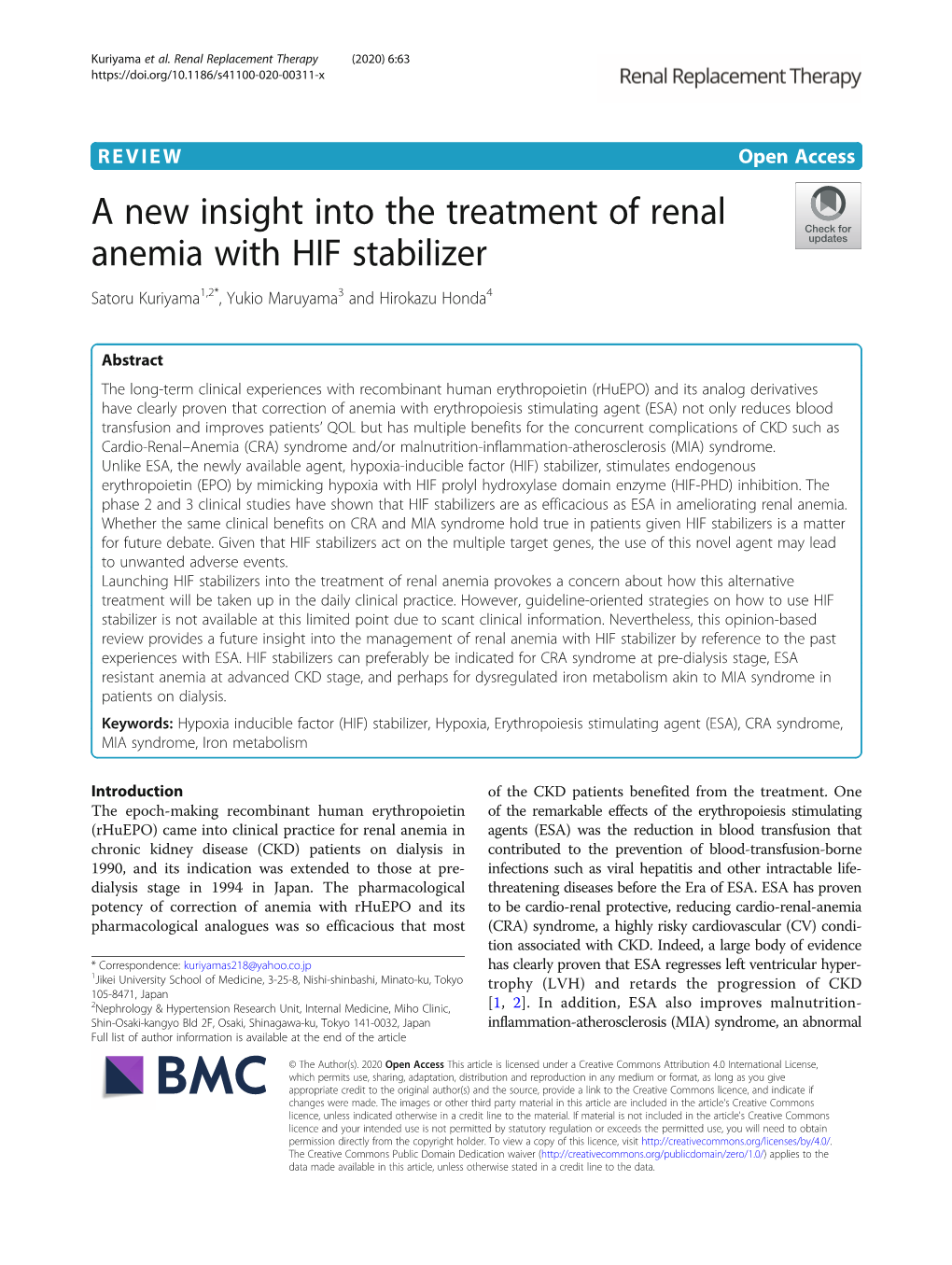 A New Insight Into the Treatment of Renal Anemia with HIF Stabilizer Satoru Kuriyama1,2*, Yukio Maruyama3 and Hirokazu Honda4