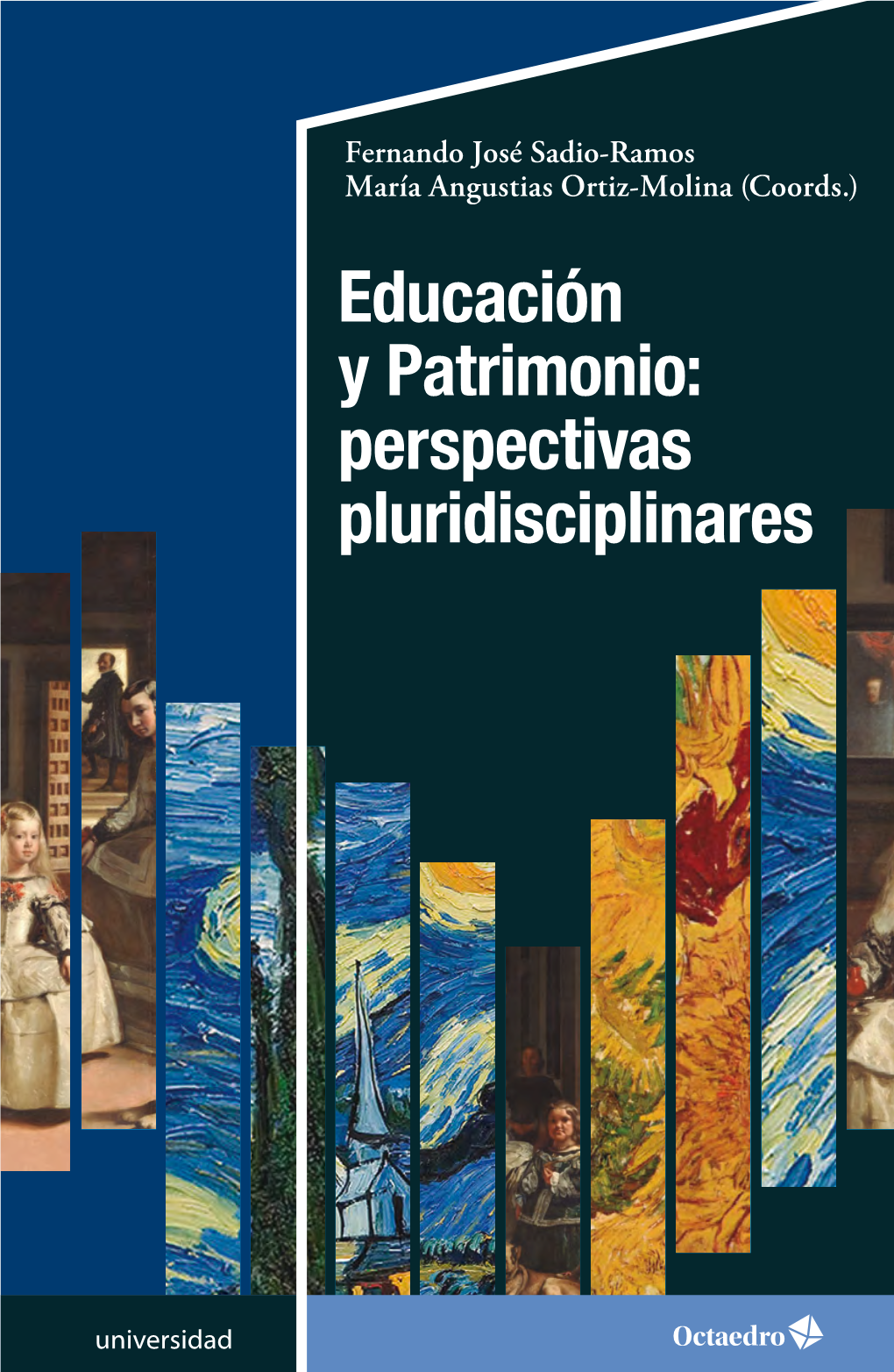 Educación Y Patrimonio: Perspectivas Pluridisciplinares