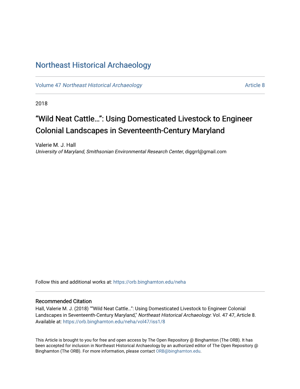 Wild Neat Cattle…”: Using Domesticated Livestock to Engineer Colonial Landscapes in Seventeenth-Century Maryland