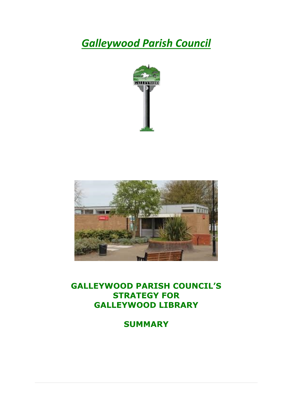 Galleywood Library Strategy