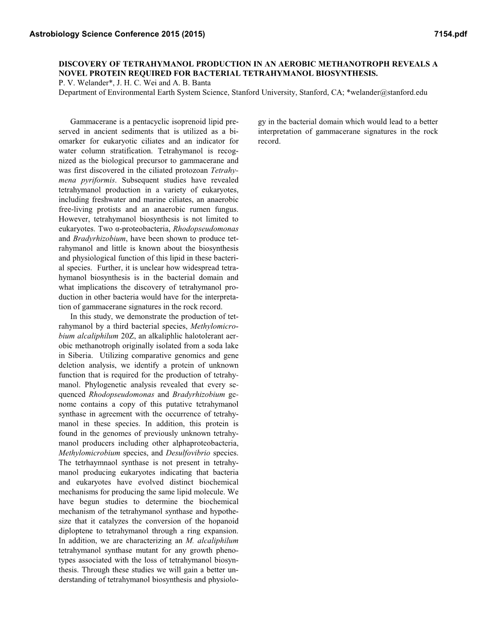 Discovery of Tetrahymanol Production in an Aerobic Methanotroph Reveals a Novel Protein Required for Bacterial Tetrahymanol Biosynthesis