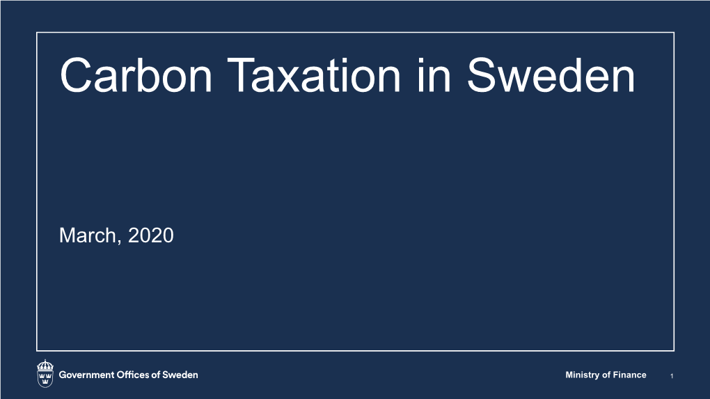 Carbon Taxation in Sweden