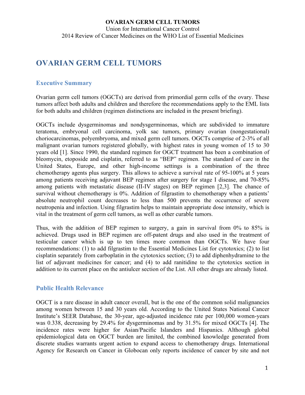 OVARIAN GERM CELL TUMORS Union for International Cancer Control 2014 Review of Cancer Medicines on the WHO List of Essential Medicines