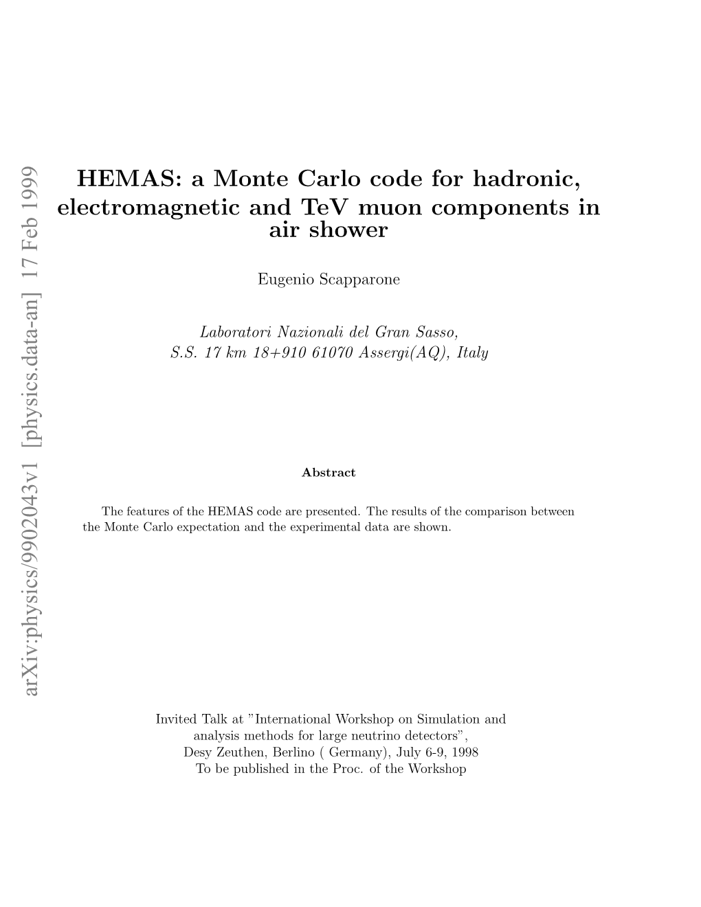 HEMAS: a Monte Carlo Code for Hadronic, Electromagnetic and Tev