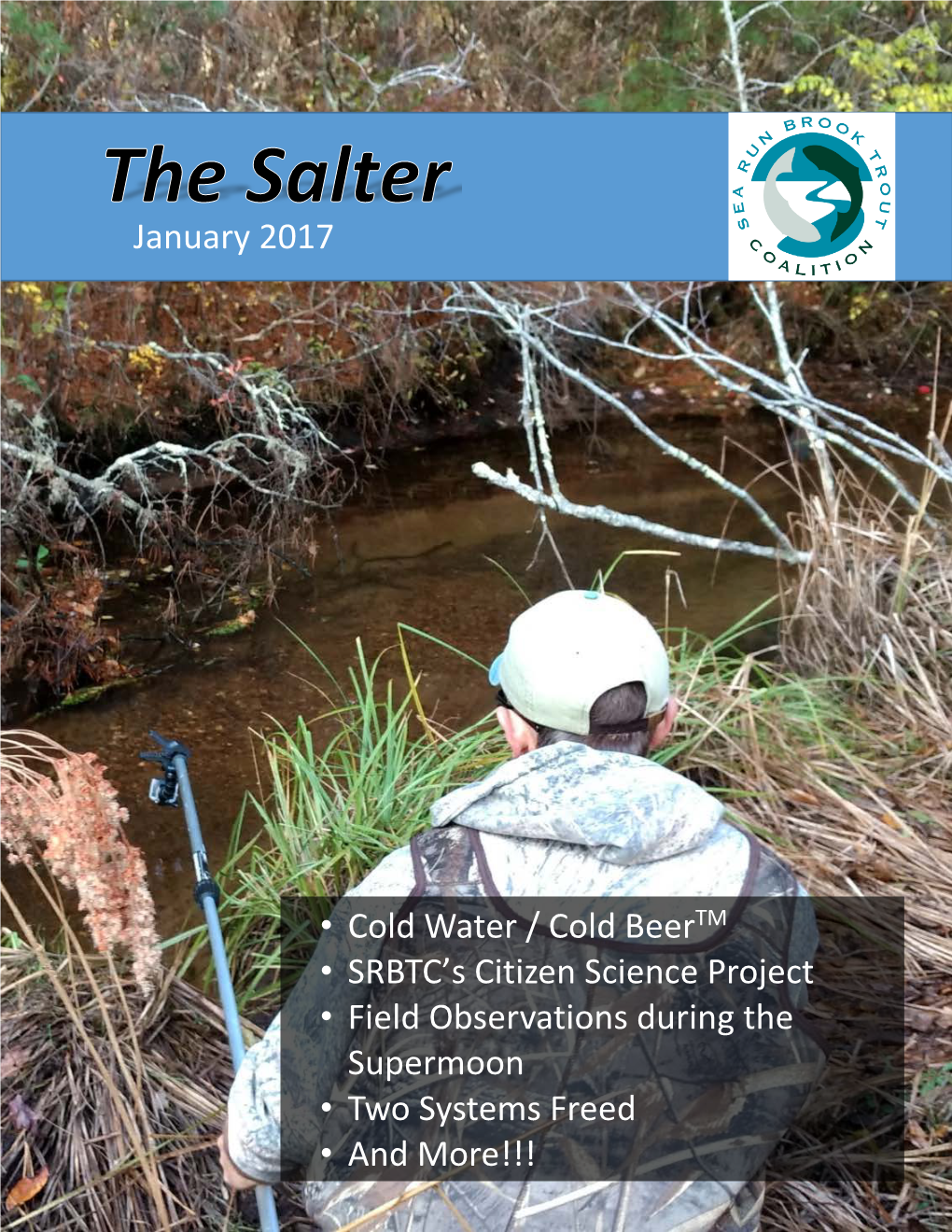 January 2017 • Cold Water / Cold Beer • SRBTC's Citizen Science