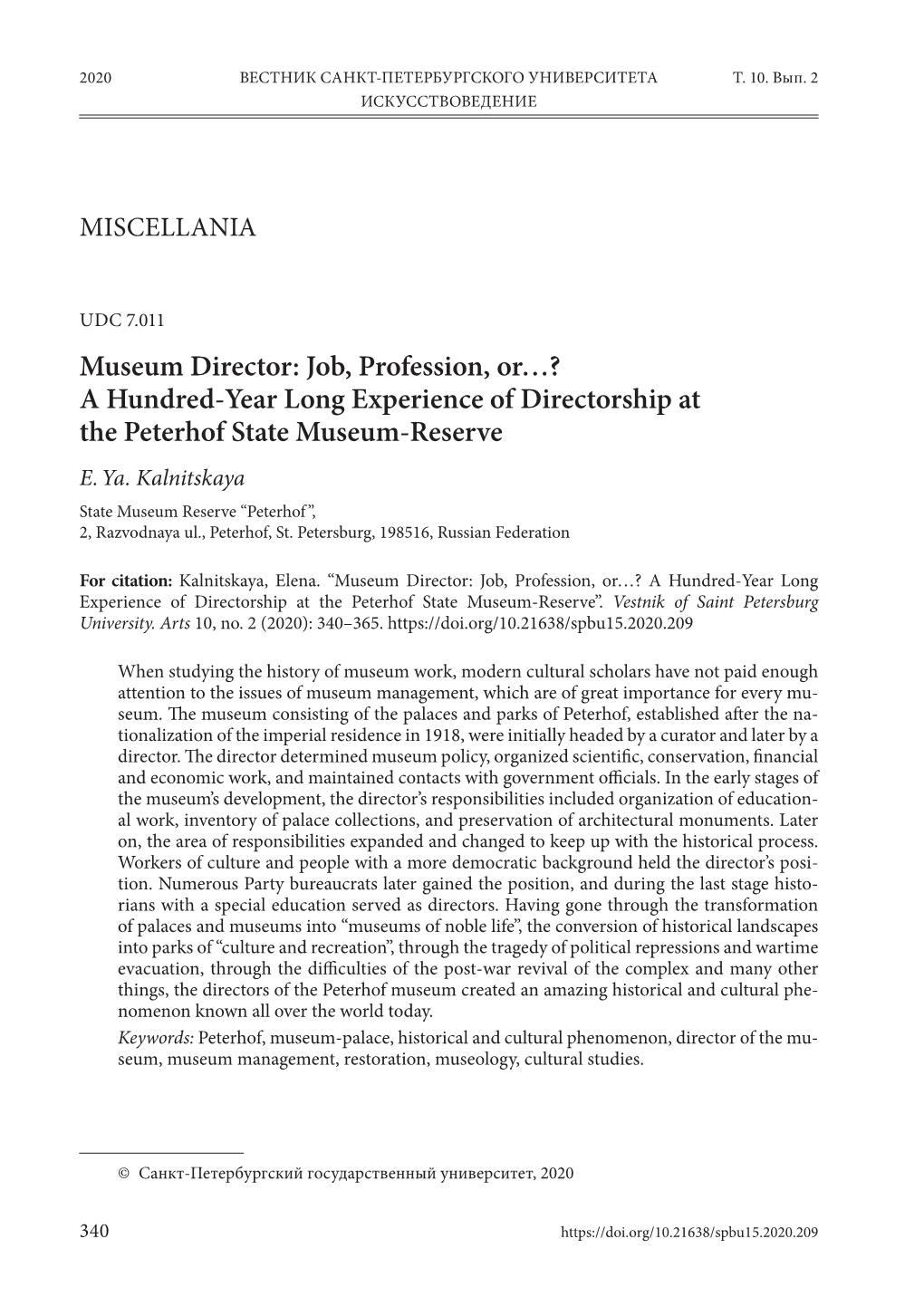 A Hundred-Year Long Experience of Directorship at the Peterhof State Museum-Reserve E