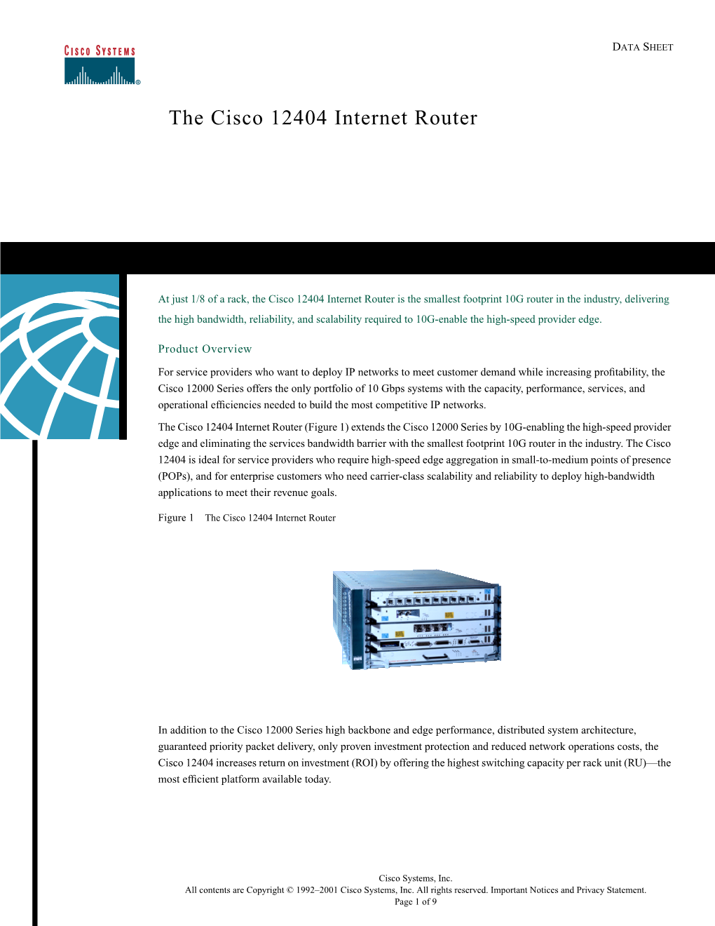 The Cisco 12404 Internet Router