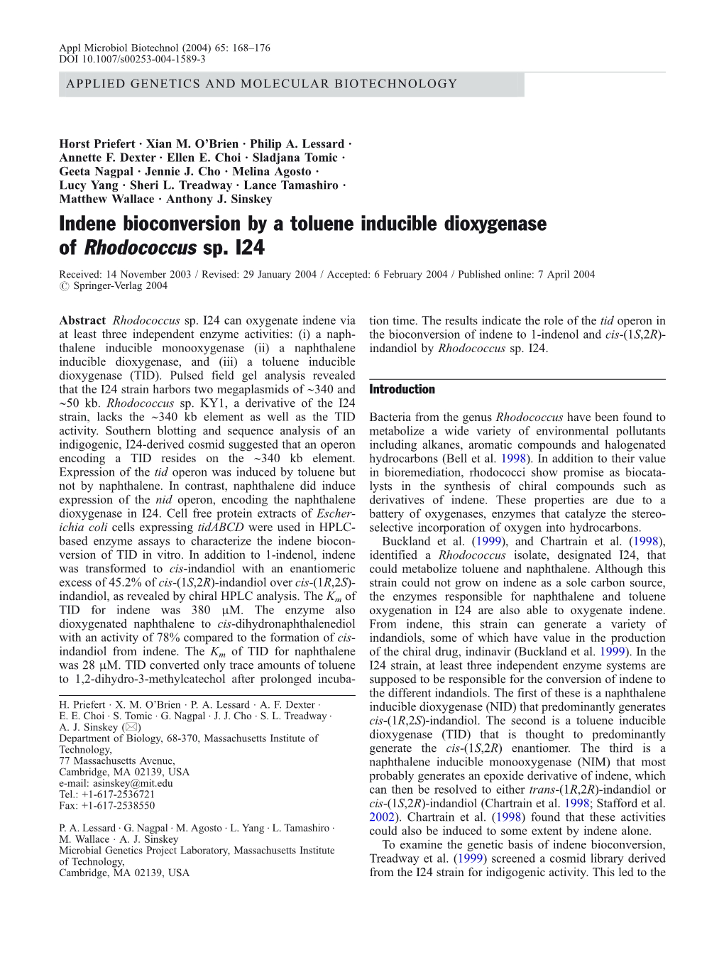 Indene Bioconversion by a Toluene Inducible Dioxygenase of Rhodococcus Sp. I24